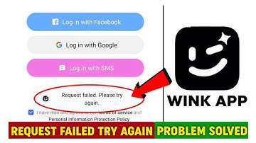 Wink request failed try again later || Wink login problem kaise thik kare || Wink login problem