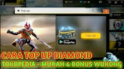 Cara Top Up Diamond Free fire - Pakai TokoPedia - Durasi: 10.20. 