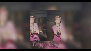 trigger bang - lily allen [sped up]