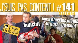 J'SUIS PAS CONTENT ! #141 : SNCF, Agriculteurs & Macron VS La poulette !