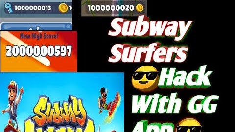 Subway Surfers hack with GG 2022