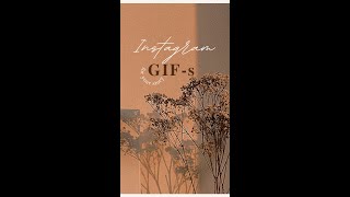 Aesthetic Instagram GIF Part 2