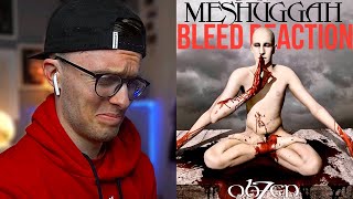 First Time Hearing: MESHUGGAH | Bleed First REACTION! | I’m Simply Not Ready Yet...