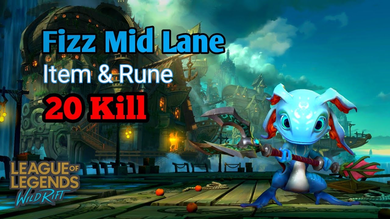 FIZZ MID LANE ITEM & RUNE | 20Kill vs Irelia - Wild Rift - YouTube