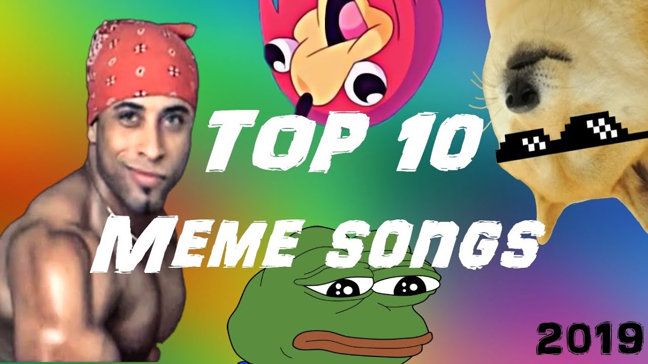 Top 10 Names of MEME SONGS (2019-2021) - YouTube