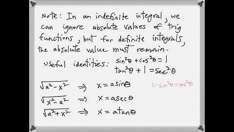 7.3 - Trigonometric Substitution