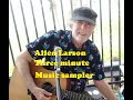 Allen Larson 3 minute sampler video of music