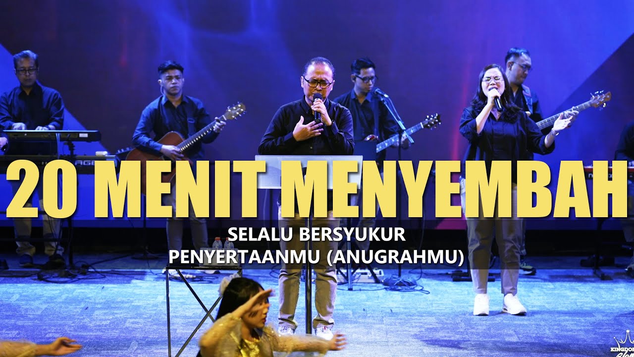 20 Menit Menyembah ep.14 || Selalu Bersyukur - PenyertaanMu || Jesea Kristiawan || KOG Church