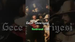 Gece Devriyesi - Rembrandt Filika Sanat