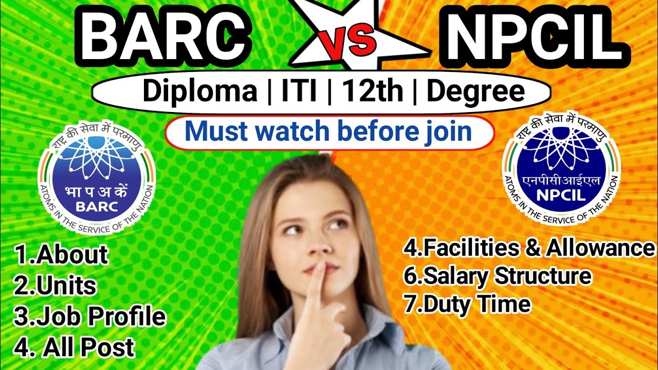 BARC vs NPCIL | Compare Salary, Job Profile, Benifits & More! | Cat. 1&2 | Diploma/ITI/12th/Btech