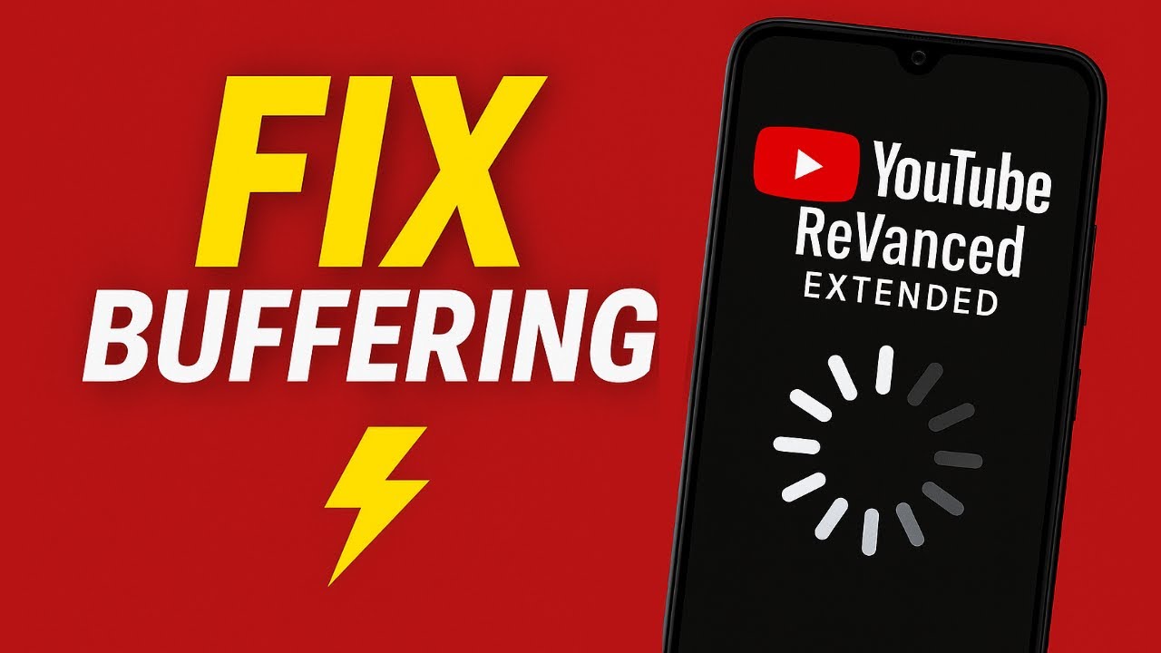How To Fix YouTube Revanced Extended Buffering Problem 2025 | Fix ...
