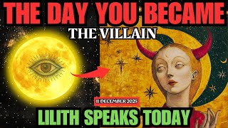 THE DAY YOU BECAME THE VILLAIN (Dec 11) - Mercury Conjunct Lilith