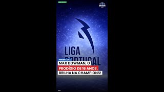 Max Dowman, o prodígio de 16 anos, brilha na Champions!