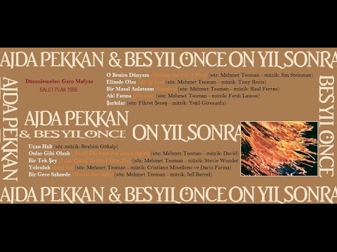 AJDA PEKKAN - AJDA PEKKAN&BEŞ YIL ÖNCE ON YIL SONRA (1985) FULL ALBÜM