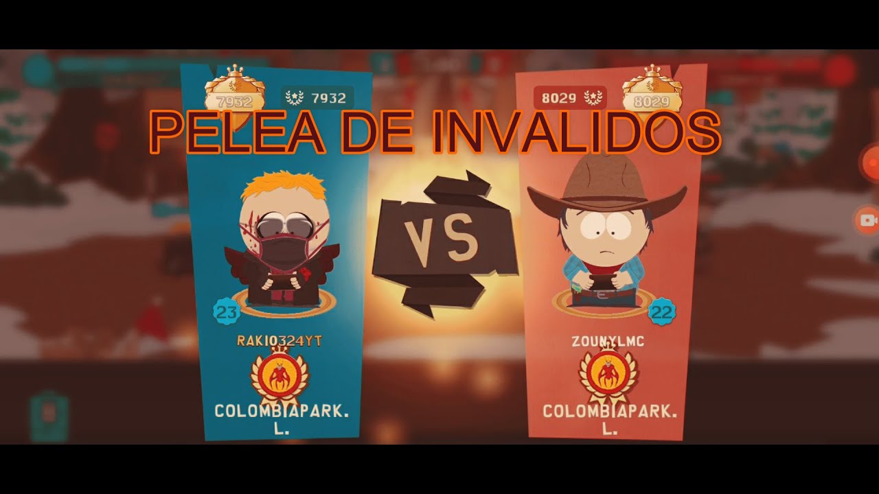 PELEA DE INVALIDOS/ raki0324 vs zounylmc / colombiapark/ south park