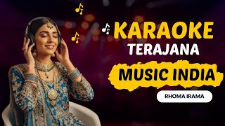 Terajana Rhoma Irama Karaoke Dangdut Versi India | Musik Lawas Asyik \u0026 Bikin Nagih