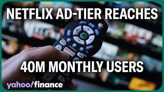 Netflix Ad-Tier Reaches 40M Monthly Users