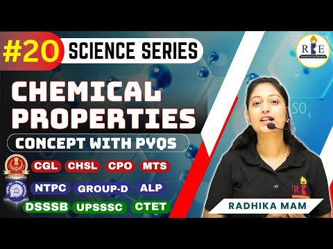 Chemical Properties | Science Series | Part-20 | Brief Concepts with PYQs | SSC | RRB |  Radhika Mam