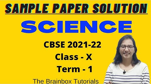 CBSE Class 10 Science Sample Paper Solution Term 1 2021-22
