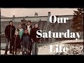 A Saturday Vlog With The Family / A Day In Our Life!