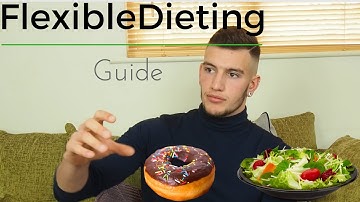 A Guide to Flexible Dieting/IIFYM