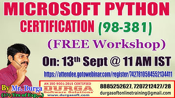 Microsoft Python Certification (98-381) (FREE Workshop) Online Training @ DURGASOFT