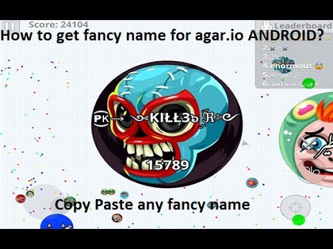 How To Get Fancy Name For Agar Io Mobile Android Youtube