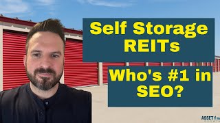 Self Storage REIT Marketing Tactics + Which One Is Winning at SEO? by John Reinesch 61 views 1 month ago 22 minutes