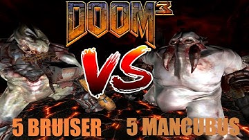5 BRUISER vs. 5 MANCUBUS - Little Brother versus Big Brother - DOOM 3 Monster Battle