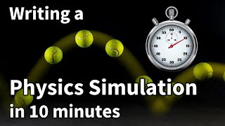 01 - Writing a physics simulation in 10 minutes screenshot 1