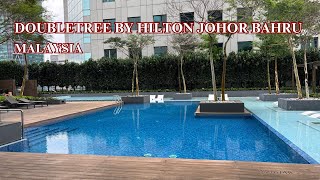 FULL REVIEW of DoubleTree by Hilton Johor Bahru | The Filipino Traveler