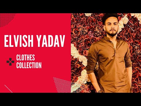 Elvish yadav clothes collection || Best clothes of Elvish yadav || Real  fashion Real style || - YouTube