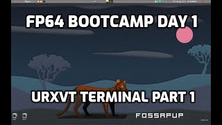 FP64bootcamp1 urxvt1: Tips on setting up Fossapup64