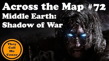 Across the Map #72 Middle Earth Shadow of War walk across the Map TimeLapse Video