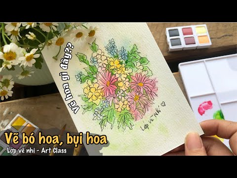 Video Vẽ bó hoa bằng màu nước l Học vẽ dễ lắm - cố lên nha!!! - YouTube