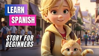 Learn SPANISH for BEGINNERS |  Easy Spanish Short Stories