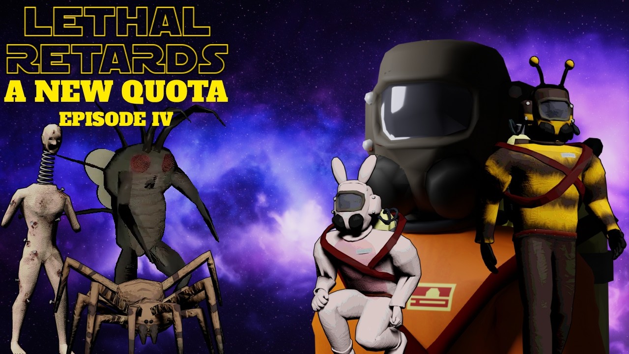LETHAL RETARDS EPISODE IV - A NEW QUOTA