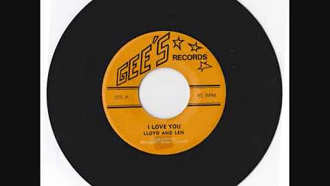 Lloyd & Len - I love you