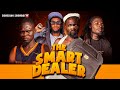 The smart dealer  comedian showboi  2slimmusik
