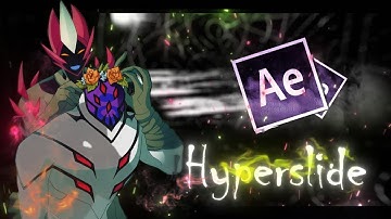 Hyperslide // After  Effects AMV Tutorial