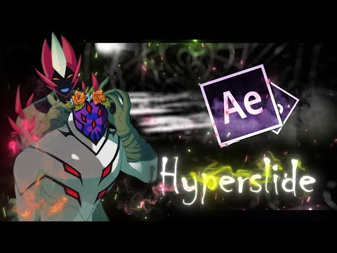 Hyperslide // After  Effects AMV Tutorial
