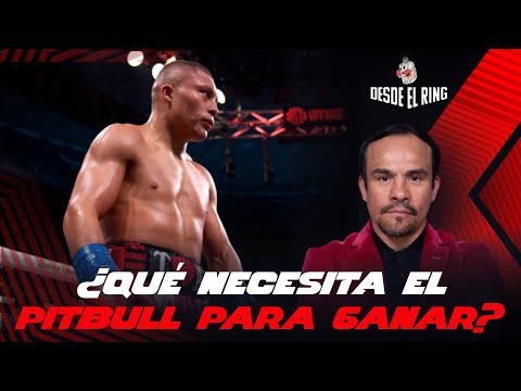 ¿Qué necesita el Pitbull para ganar? - Desde el Ring T2 - Capítulo 24