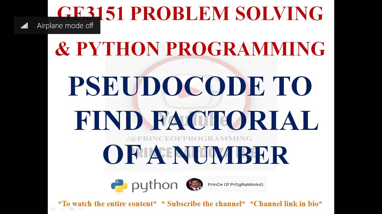PSEUDOCODE TO FIND FACTORIAL OF A GIVEN NUMBER | GE3151 PROBLEM SOLVING ...