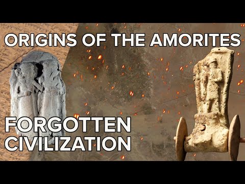 Origins of the Amorites : Bronze Age invaders that united an empire