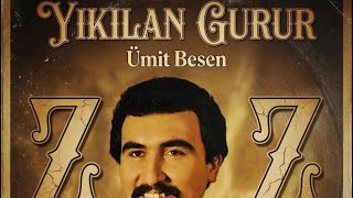 Yikilan Gurur|Ümi̇t Besen|(Sana Kul Köle Oldum)
