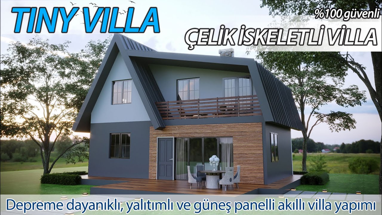 Elektrik Olmadan Tiny House Villa Yapımı (Çelik iskeletli) Özel tasarım