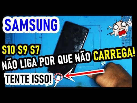 CELULAR NÃO CARREGA SAMSUNG S10, S9, S7, S20, S7 EDGE. SIMPLES DE RESOLVER!