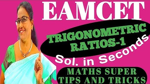 EAMCET Trigometric Ratios-1 with amazing Super Shortcuts @MATHSSUPERTIPSANDTRICKS