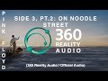 Pink Floyd - Side 3, Pt. 2: On Noodle Street (360 Reality Audio / Official Audio)
