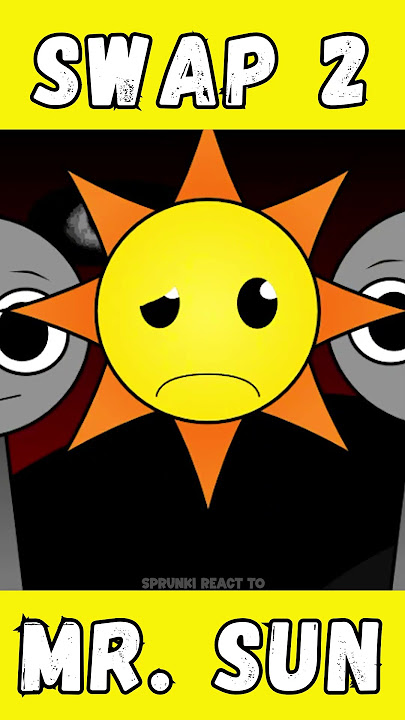 MR. SUN Incredibox Sprunki Swap Phase 1-6 #short #sprunki #incredibox #sprunkiswap #incrediboxmix